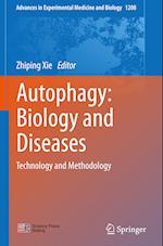 Autophagy: Biology and Diseases