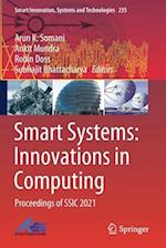 Smart Systems: Innovations in Computing