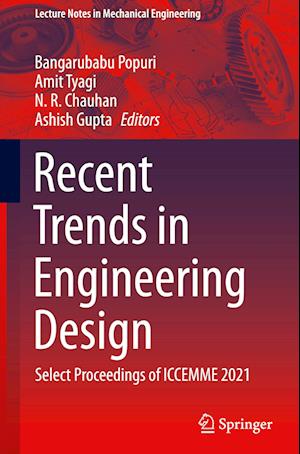 Recent Trends in Engineering Design