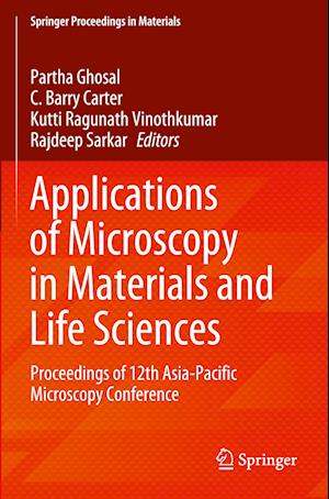 Applications of Microscopy in Materials and Life Sciences