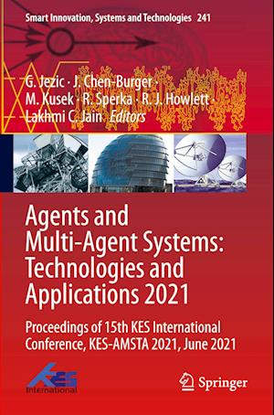 Agents and Multi-Agent Systems: Technologies and Applications 2021