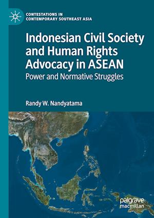 Indonesian Civil Society and Human Rights Advocacy in ASEAN