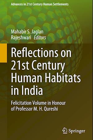 Reflections on 21st Century Human Habitats in India