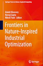 Frontiers in Nature-Inspired Industrial Optimization