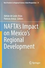 NAFTA’s Impact on Mexico’s Regional Development