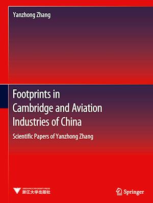 Footprints in Cambridge and Aviation Industries of China