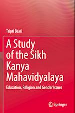 A Study of the Sikh Kanya Mahavidyalaya