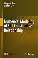 Numerical Modeling of Soil Constitutive Relationship