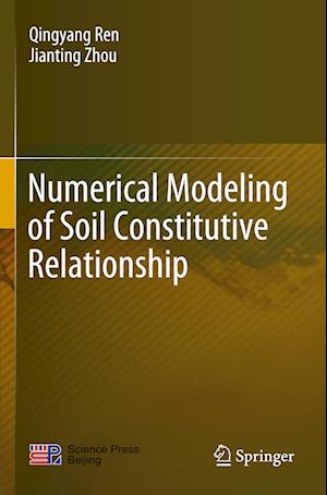 Numerical Modeling of Soil Constitutive Relationship