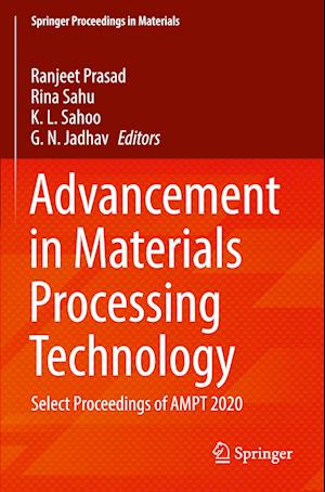 Advancement in Materials Processing Technology