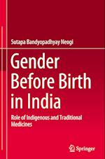 Gender Before Birth in India