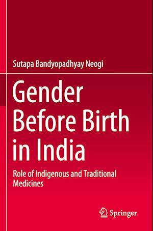 Gender Before Birth in India