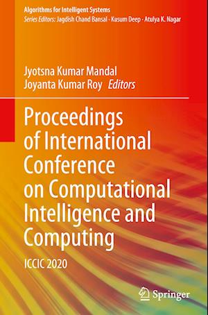 Proceedings of International Conference on Computational Intelligence and Computing