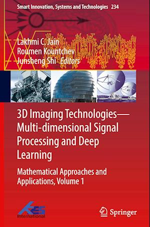 3D Imaging Technologies—Multi-dimensional Signal Processing and Deep Learning