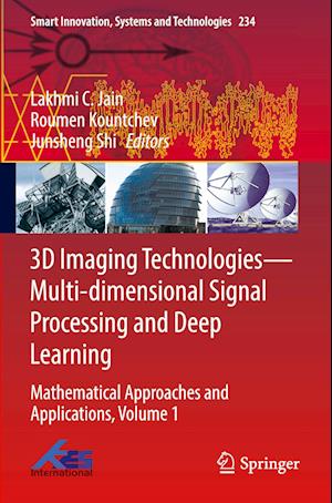 3D Imaging Technologies—Multi-dimensional Signal Processing and Deep Learning