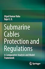 Submarine Cables Protection and Regulations