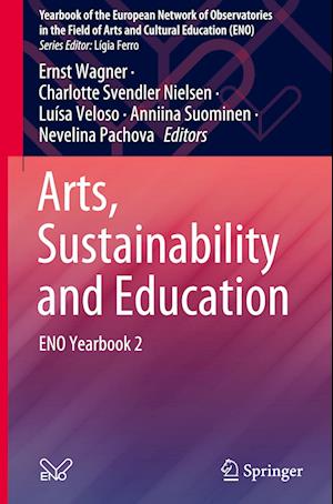 Arts, Sustainability and Education