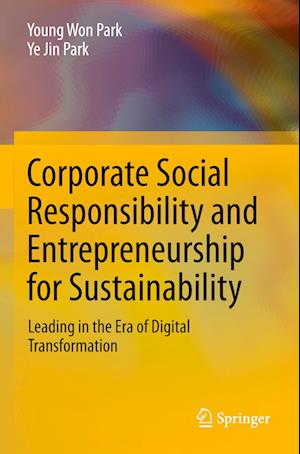 Corporate Social Responsibility and Entrepreneurship for Sustainability