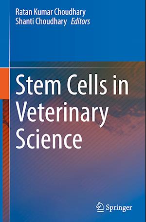 Stem Cells in Veterinary Science