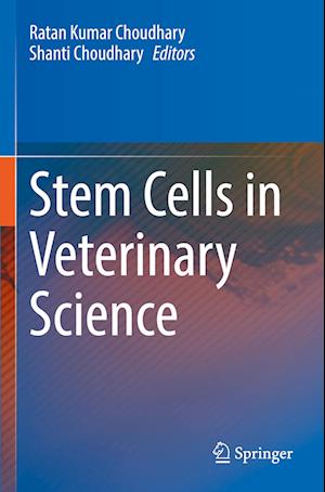 Stem Cells in Veterinary Science