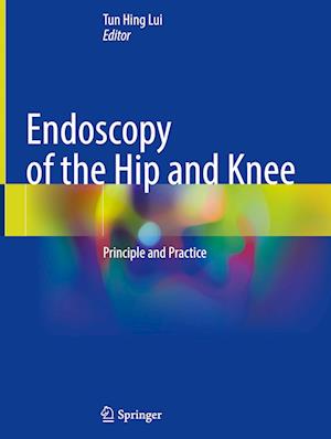 Endoscopy of the Hip and Knee