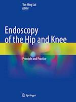 Endoscopy of the Hip and Knee