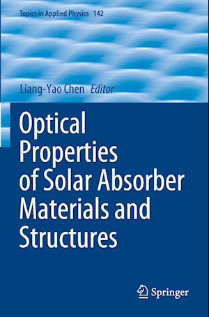 Optical Properties of Solar Absorber Materials and Structures