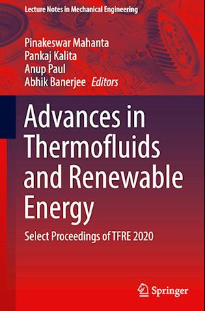 Advances in Thermofluids and Renewable Energy