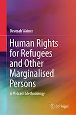 Human Rights for Refugees and Other Marginalised Persons