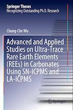 Advanced and Applied Studies on Ultra-Trace Rare Earth Elements (REEs) in Carbonates Using SN-ICPMS and LA-ICPMS