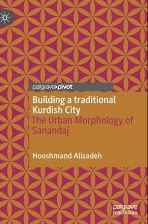 Building a traditional Kurdish City