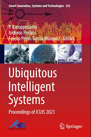 Ubiquitous Intelligent Systems