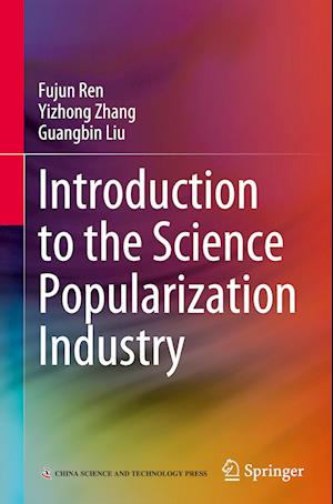 Introduction to the Science Popularization Industry