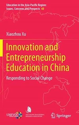 Innovation and Entrepreneurship Education in China