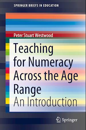 Teaching for Numeracy Across the Age Range