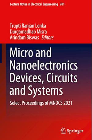 Micro and Nanoelectronics Devices, Circuits and Systems