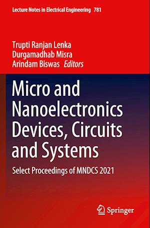 Micro and Nanoelectronics Devices, Circuits and Systems