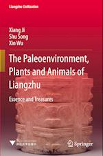 The Paleoenvironment, Plants and Animals of Liangzhu