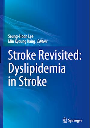 Stroke Revisited: Dyslipidemia in Stroke