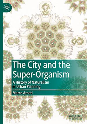 The City and the Super-Organism