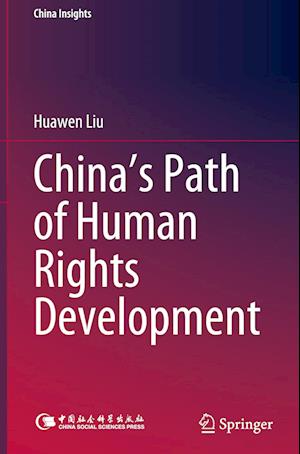 China’s Path of Human Rights Development