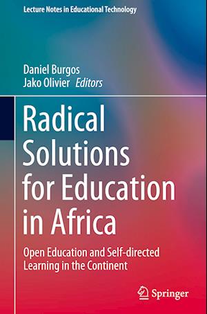 Radical Solutions for Education in Africa