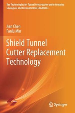 Shield Tunnel Cutter Replacement Technology