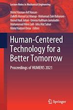 Human-Centered Technology for a Better Tomorrow