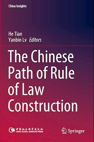 The Chinese Path of Rule of Law Construction