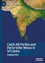 Catch-All Parties and Party-Voter Nexus in Sri Lanka 