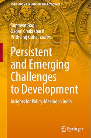 Persistent and Emerging Challenges to Development