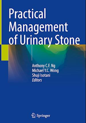 Practical Management of Urinary Stone