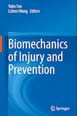 Biomechanics of Injury and Prevention