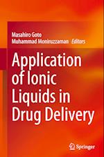 Application of Ionic Liquids in Drug Delivery